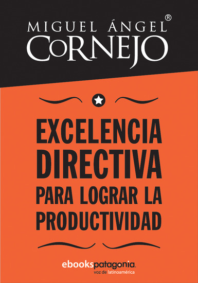 Excelencia directiva para lograr la productividad - cover