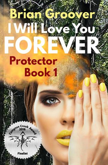 I Will Love You Forever - Protector #1 - cover