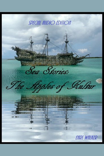 Sea Stories: The Apples of Kultur - cover