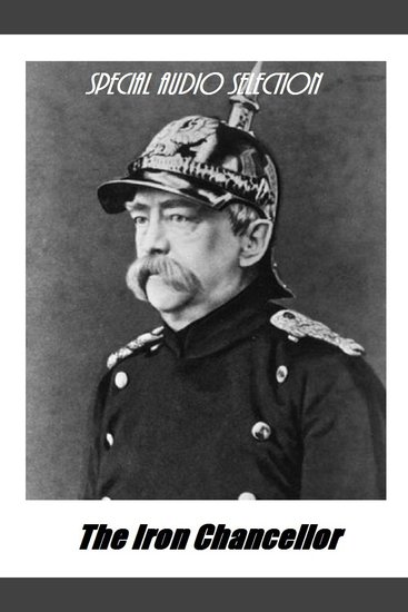 Historical: The Iron Chancellor - cover