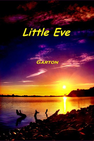 Little Eve Edgarton Volume 1 - cover