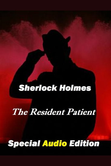 Sherlock Holmes: The Resident Patient - cover