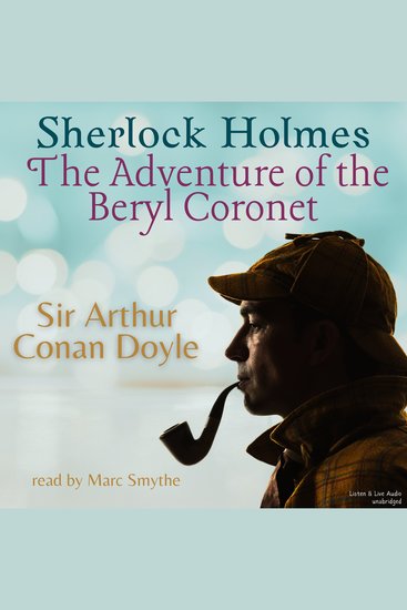 Sherlock Holmes: The Adventure of the Beryl Coronet - Adventures of Sherlock Holmes - cover