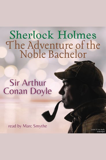 Sherlock Holmes: The Adventure of the Noble Bachelor - cover