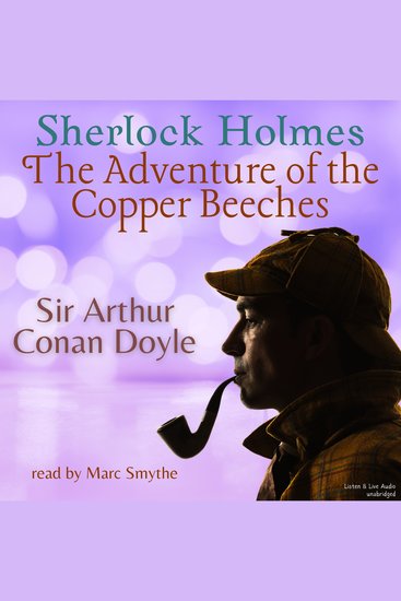 Sherlock Holmes: The Adventure of the Copper Beeches - Adventures of Sherlock Holmes - cover