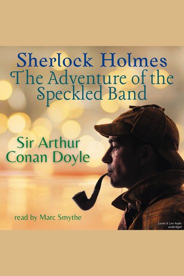 Sherlock Holmes: The Adventure of the Speckled Band - Adventures of Sherlock Holmes - cover