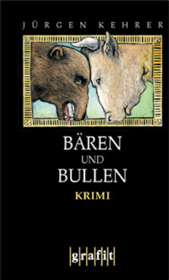 Bären und Bullen - Wilsbergs 7 Fall - cover