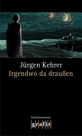 Irgendwo da draußen - Wilsbergs 10 Fall - cover