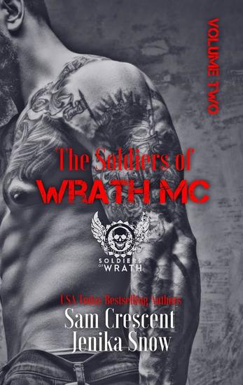 The Soldiers of Wrath Box-Set: Volume 2 - The Soldiers of Wrath MC - cover