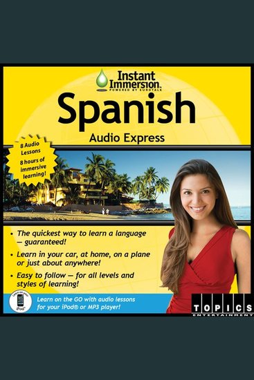 Instant Immersion Spanish Audio Express - Spanish - cover