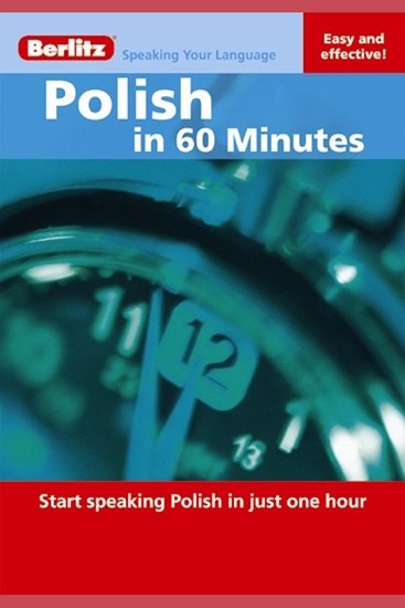 Polish in 60 Minutes - Start speaking Polish in just one hour - cover