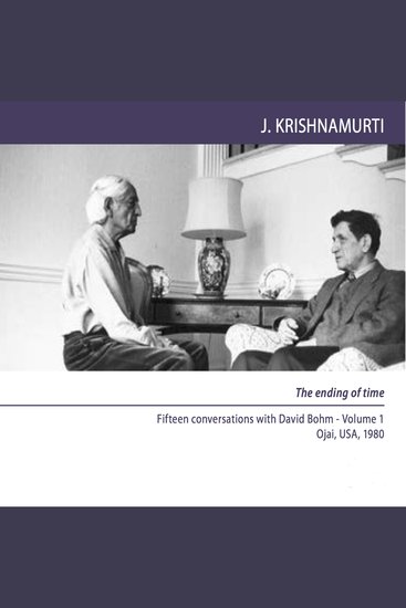 The Roots of Psychological Conflict - Ojai 1980 - Dialogue 1 - cover