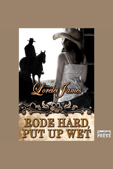 Rode Hard Put Up Wet - cover
