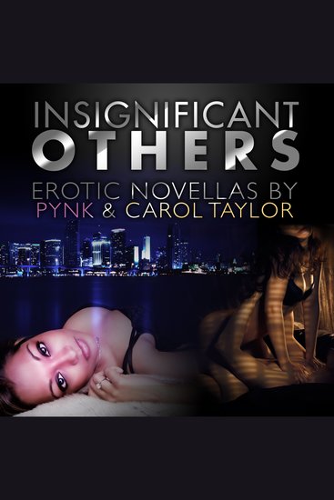 Insignificant Others - Erotic Novellas - cover