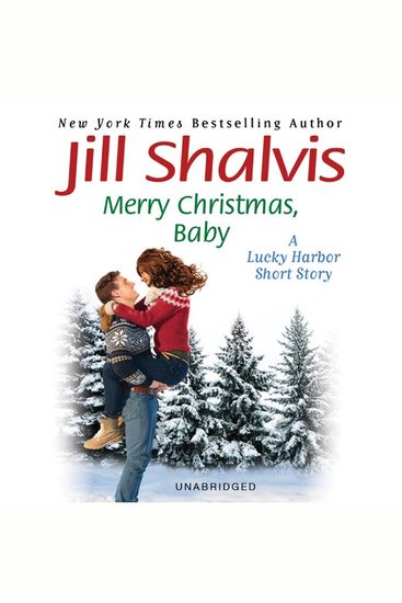 Merry Christmas Baby - A Lucky Harbor short story - cover