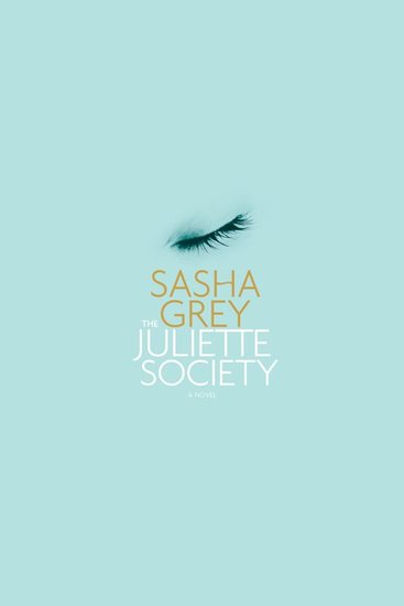 The Juliette Society - A Novel - cover