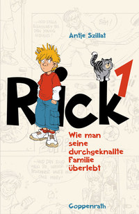 Rick 1 - Wie man seine durchgeknallte Familie überlebt