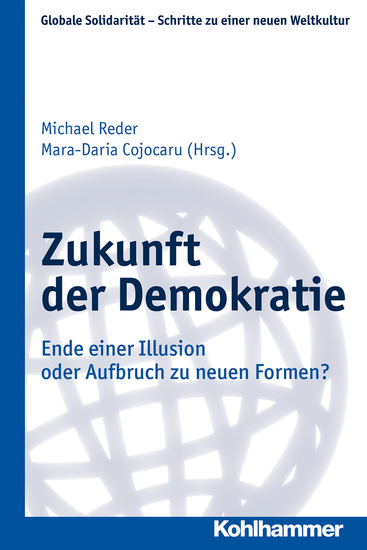 Zukunft der Demokratie - Ende einer Illusion oder Aufbruch zu neuen Formen? - cover