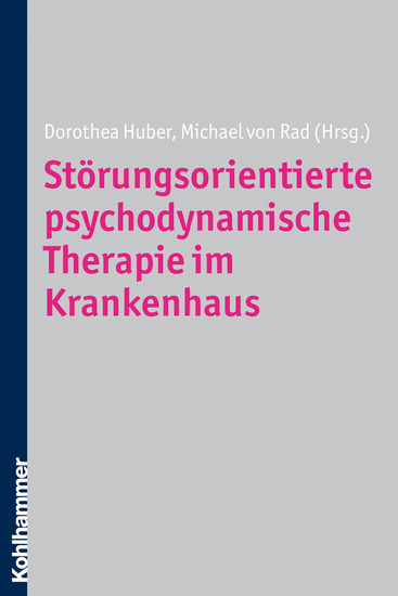Störungsorientierte psychodynamische Therapie im Krankenhaus - cover