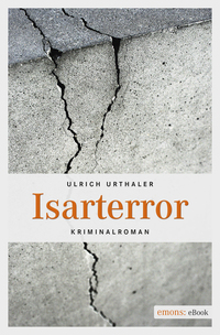 Isarterror - Kriminalroman