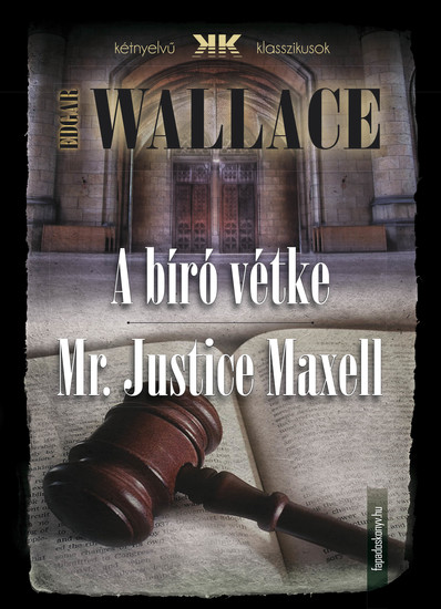 A bíró vétke - Mr Justice Maxell - cover