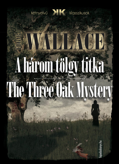 A három tölgy titka - The Three Oak Mystery - cover