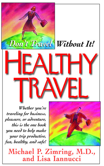 Healthy Travel - Don't Travel Without It! - cover