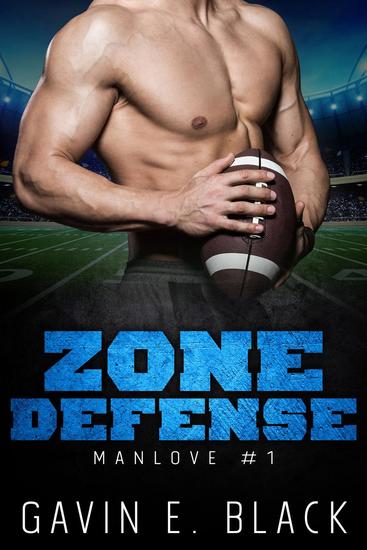 Zone Defence: A ManLove Romance - ManLove Romance #1 - cover