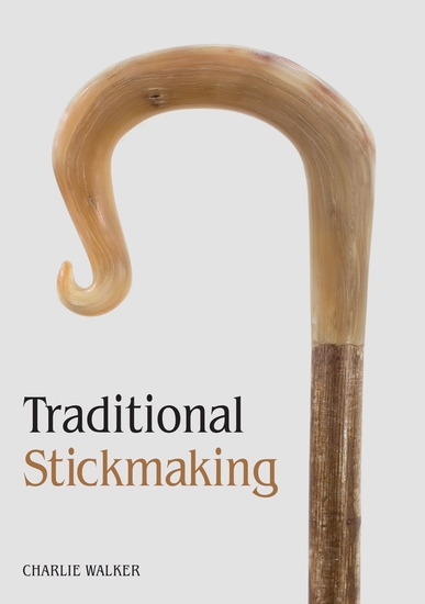 Traditional Stickmaking - cover