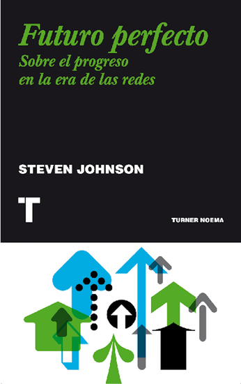 Futuro perfecto - Sobre el progreso en la era de las redes - cover