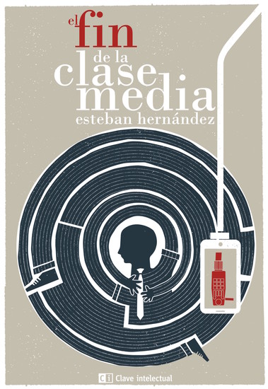 El fin de la clase media - cover