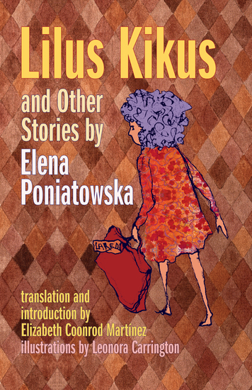 Lilus Kikus and Other Stories by Elena Poniatowska - cover