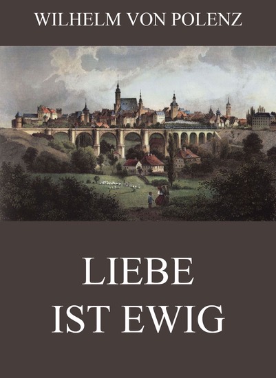 Liebe ist ewig - Erweiterte Ausgabe - cover