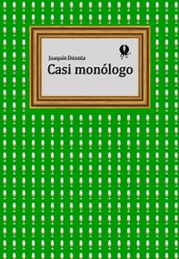 Casi monólogo