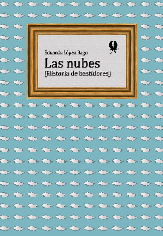 Las nubes (Historia de bastidores) - cover