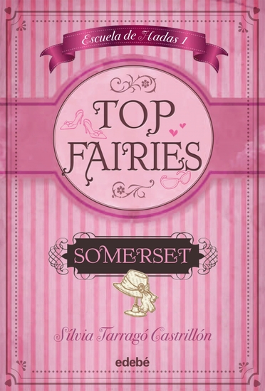 TOP FAIRIES: ESCUELA DE HADAS (I) Somerset - cover