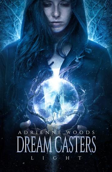 Dream Casters: Light - Dream Casters #1 - cover