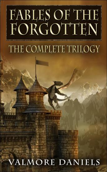 Fables Of The Forgotten (The Complete Trilogy) - Fables Of The Forgotten #4 - cover