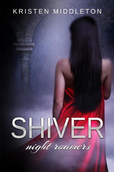 Shiver Night Roamers 2 Read Book Online