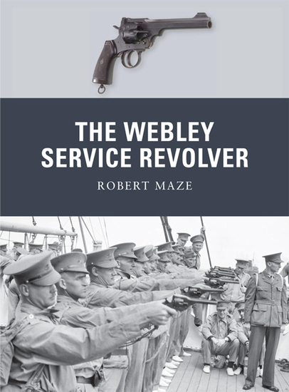 The Webley Service Revolver - cover