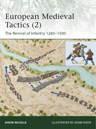 European Medieval Tactics (2) - New Infantry New Weapons 1260–1500 - cover
