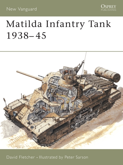 Matilda Infantry Tank 1938–45 - cover