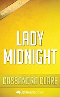 Lady Midnight by Cassandra Clare