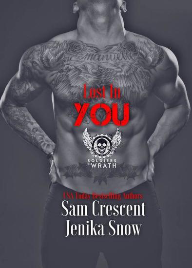 Lost In You (The Soldiers of Wrath MC) - The Soldiers of Wrath MC #6 - cover