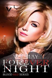 Forever Night - Blood Red Series #4