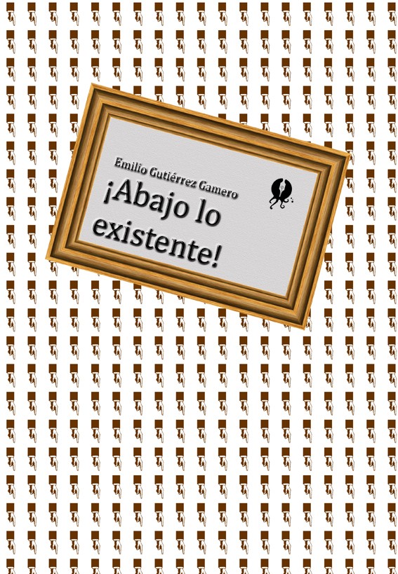¡Abajo lo existente! - cover
