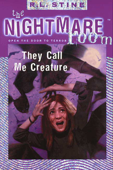 The Nightmare Room #6: They Call Me Creature - cover