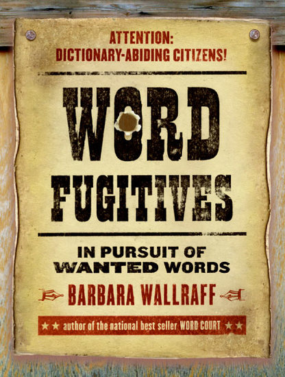 Word Fugitives - In Pursuit of Wanted Words - cover