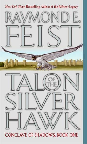 Talon of the Silver Hawk - Conclave of Shadows: Book One - cover