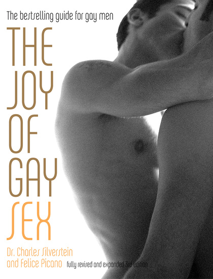 The Joy of Gay Sex - Fully revised and expanded third edition - cover